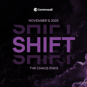 Commvault SHIFT 2023